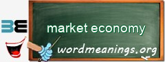 WordMeaning blackboard for market economy